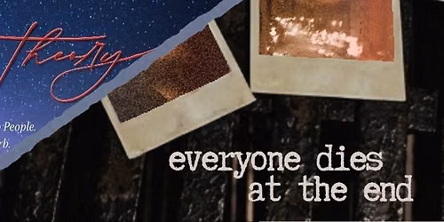 String Theory\/Everyone Dies At The End Double Feature