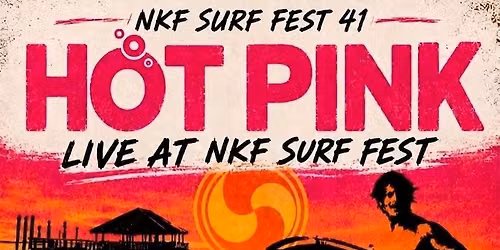 HOT PINK at Nat\u2019l Kidney Foundation SURF FEST Block Party | Sat, Oct 10!