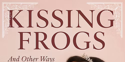 Kissing Frogs Book Launch & Crowned Beauty 2nd Anniversary!