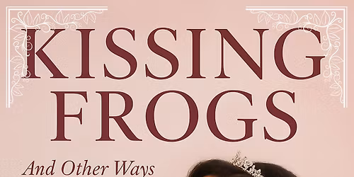 Kissing Frogs Book Launch & Crowned Beauty 2nd Anniversary!