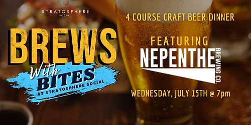 Brews with Bites Ft. Nepenthe Brewing Co.