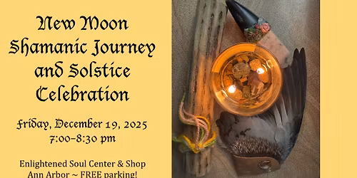 New Moon Shamanic Journey and Solstice Celebration with Penny Patterson