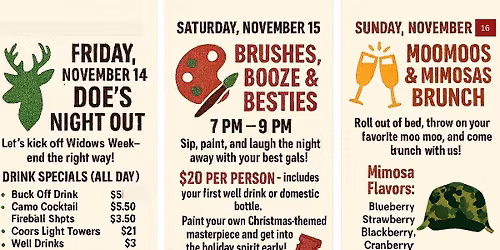 Deer widows weekend \ud83e\udd8c