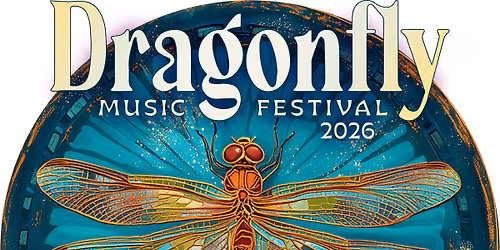 The Dragonfly Music Festival - Escondido, CA