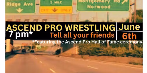 Ascend Pro: Tell All Your Friends (featuring the Ascend Pro Hall of Fame Ceremony)