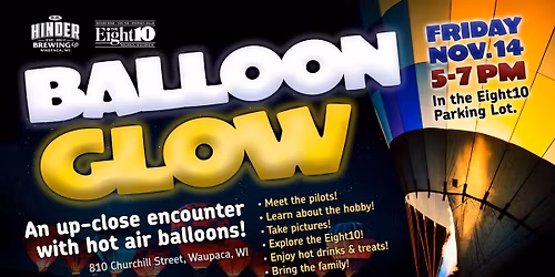 Balloon Glow at The Eight10