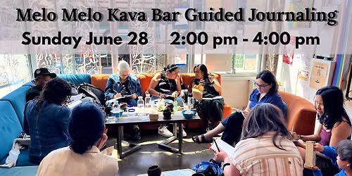 Guided Journaling at Melo Melo Kava Bar