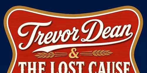 Trevor Dean & The Lost Cause @ Little Jim!