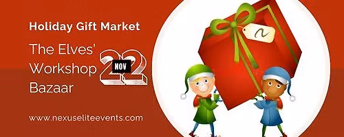 Holiday Gift Market : The Elves' Workshop Bazaar