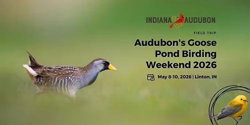 Audubon's Goose Pond Birding Weekend 2026
