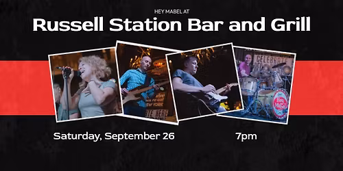 Hey Mabel at Russell Station Bar and Grill