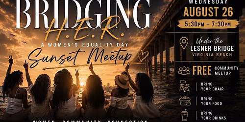 BRIDGING H.E.R.