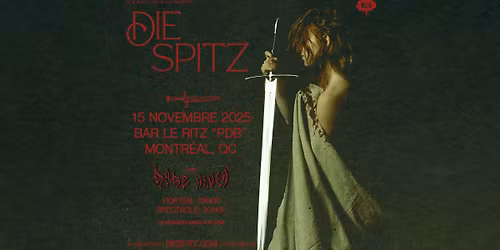 DIE SPITZ - Montr\u00e9al