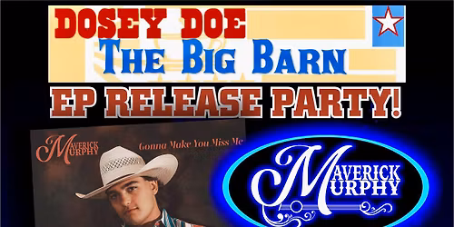 Maverick at Dosey Doe The Big Barn