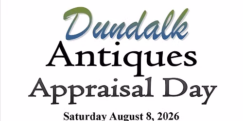 Dundalk Antique Appraisal Day