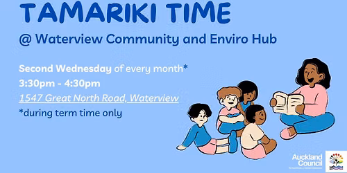 Tamariki Time @ Waterview Community & Enviro Hub