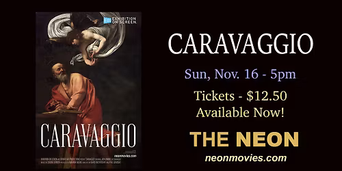 CARAVAGGIO - Exhibition On Screen