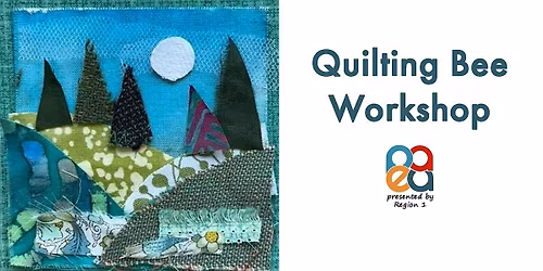 Quilting Bee Workshop