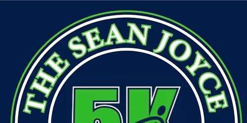 Sean Joyce Foundation 5K Run and 1 Mile Walk