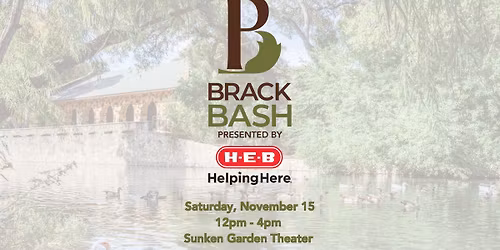 Brack Bash, presented by H-E-B