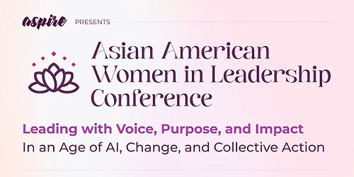 2026 Asian American Women in Leadership (AAWIL) Conference