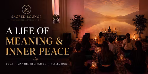 Sacred Lounge: A Life of Meaning & Inner Peace