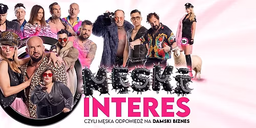 M\u0119ski Interes - spektakl komediowy!