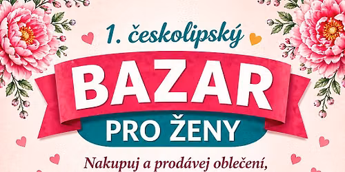 1. \u010deskolipsk\u00fd bazar pro \u017eeny