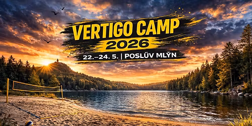 Vertigo Camp 2026 - Posl\u016fv Ml\u00fdn