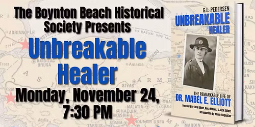 Author Ginger Pedersen Presents "Unbreakable Healer" a Free Boynton Beach Historical Society Program