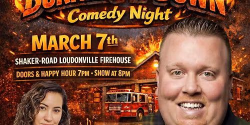 Burning It Down Comedy Show