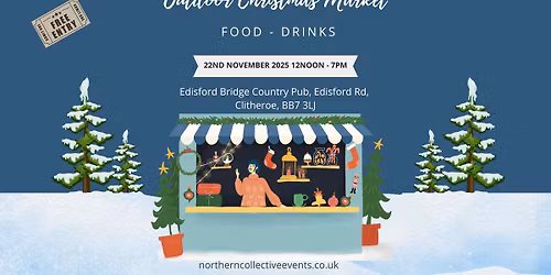 Christmas Small Business Market at Edisford Bridge Country Pub, Clitheroe \u2013 Saturday 22nd November