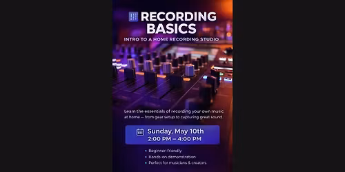 Recording Basics - Introduction to A Home Recording Studio