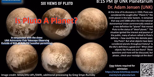 UNK Public Planetarium Show: "Is Pluto A Planet?"