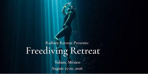 Tulum Freediving Retreat
