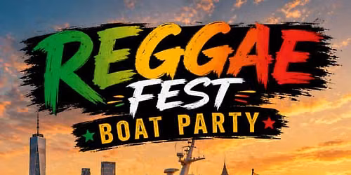 Reggae Fest Boat Party