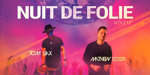 NUIT DE FOLIE \u2013 LA PLUS GRANDE DISCOTHE\u0300QUE DE L'YONNE !