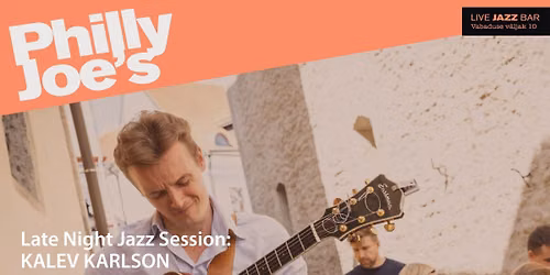 Late Night Jazz Session: Kalev Karlson