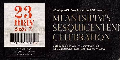 Mfantsipim@150 Sesquicentennial Gala -Mem Wkd 2026