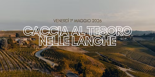 Caccia al tesoro nelle Langhe | ISCRIZIONI APERTE