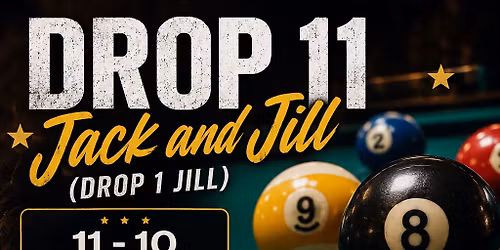 Jack and Jill 11 drop (1 Jill)