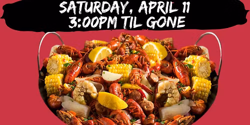 FOR THE KIDS Benefit Foundation - 4th Annual Crawfish Boil
