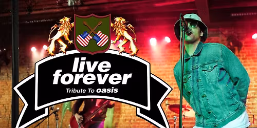 Live Forever - Tribute to OASIS