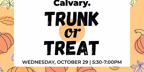 Calvary Trunk or Treat