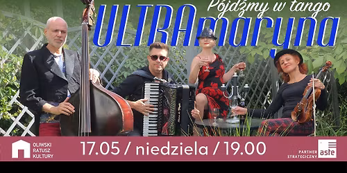 ULTRAmaryna Music - P\u00f3jd\u017amy w Tango