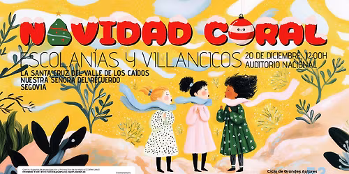Navidad Coral. Villancicos y Escolan\u00edas