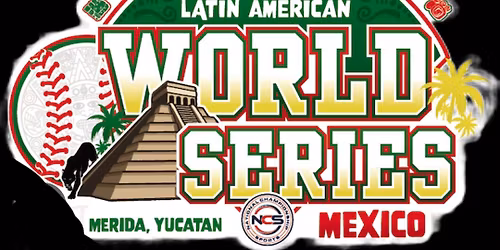 World series Latin American M\u00e9rida 2026
