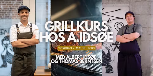 Grillkurs hos A. Ids\u00f8e!