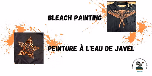 Bleach Painting \/ Peinture \u00e0 l'eau de Javel