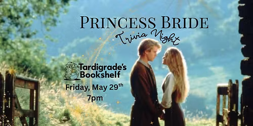 Princess Bride Trivia Night